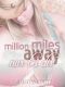 [Million miles away 01] • Nur bei dir